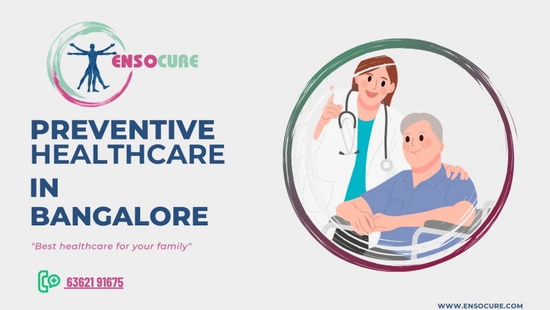 www.ensocure.com-preventive care in banglore
